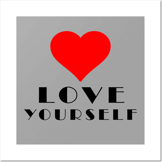 love yourself Wall Art by Ahmednasr